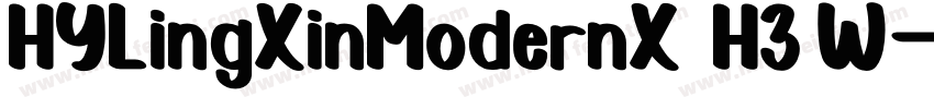 HYLingXinModernX H3W字体转换